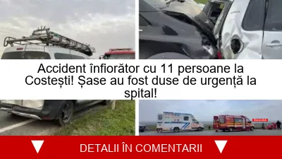 Accident înfiorător cu 11 persoane la Costești! Șase au fost duse de urgență la spital!